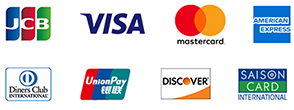 JCB、VISA、mastercard、AMERICAN EXPRESS、Diners Club INTERNATIONAL、UnionPay、DISCOVER、SAISON CARD INTERNATIONAL